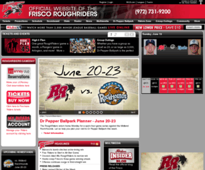 ridersbaseball.com: The Official Site of Minor League Baseball | Frisco RoughRiders Homepage
The Official Site of Minor League Baseball | Frisco RoughRiders Homepage