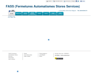 fass35.com: Volets roulants - FASS (Fermetures Automatismes Stores Services) à Saint Grégoire
FASS (Fermetures Automatismes Stores Services) - Volets roulants situé à Saint Grégoire vous accueille sur son site à Saint Grégoire