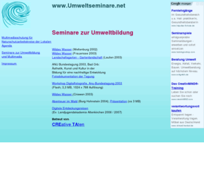 umweltseminare.net: Umweltseminare
Umweltseminare mit neuen Medien