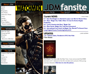 jdmfansite.net: JDM Fansite
THE most comprehensive fansite for television and film actor, Jeffrey Dean Morgan.  Get the latest news, pics, merchandise and more here!  Discuss JDM on the member forum.