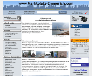 marktplatz-emmerich.com: Herzlich willkommen auf dem virtuellen Marktplatz von Emmerich
Informationen über 46446 Emmerich und die Gewerbetreibenden in Emmerich