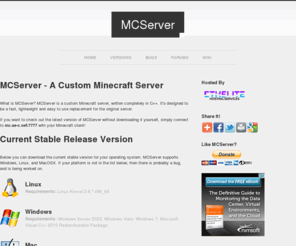 mc-server.org: MCServer - The Custom Minecraft Server
The high performance custom Minecraft server written entirely in C++.