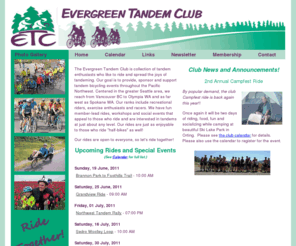 evergreentandemclub.org: Evergreen Tandem Club
The Evergreen Tandem Club is a collection of tandem enthusiasts in the Pacific Northwest of the USA who like to ride and spread the joys of tandem bicycle riding.