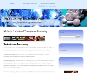 increasingtestosterone.org: Increasing Testosterone
increasing testosterone many products now available to get rid how to increase testosterone.