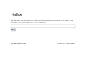 minifi.de: Minifi.de is another URL shortening service
Minifi.de is another URL shortening service. Currently in beta development, it is fully functional, but the database will be wiped.