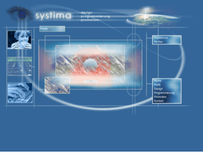 systima.de: systima.de, webdesign, programmierung, promotion
Web-Design, Flash, Programmierung, Promotion und Datenbankenanbindung