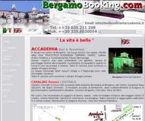 bergamobooking.com: Bergamo Booking
Camere e Appartamenti in Bed and Breakfast