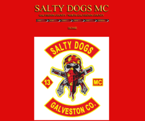 saltydogsmc.com: Salty Dogs MC
Salty Dogs MC Galveston County