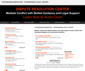 vettalent.com: Veterinarian Mediation - Veterinarian Legal Center
Mediate Dispute with Skilled Guidance and Legal Support. Veterinarian Mediation - Veterinarian Arbitration. Learn about Veterinarian Legal Center. Find Veterinarian Lawyer, Veterinarian Mediator, Veterinarian Arbitrator, Veterinarian Paralegal, Veterinarian Ombudsman. 