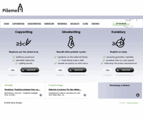 piseme.cz: Úvod | Píšeme - copywriting, ghostwriting, korektury textu
Nabídka copywritingu, ghostwritingu, korektur a odborný blog.