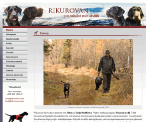 rikurovan.com: Rikurovan.com jos tahdot metsästää - Etusivu
Rikurovan - jos tahdot metsästää. Risto Heikkinen, ROVANIEMI