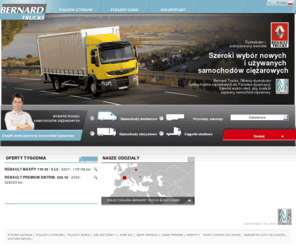 bernardtrucks.pl: Samochód ciężarowy, Sprzedaż samochodów ciężarowych, pojazdów dostawczych, przyczep i pojazdów używanych - Bernard Trucks
Bernard trucks : Concessionnaire de poids lourds en rhône alpes - Découvrez notre large gamme de poids lourds, camionette, véhicules utilitaires en vente neufs ou d'occasions - Plus d'informations sur notre site internet.
