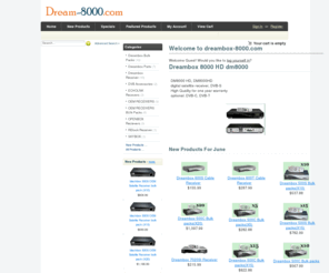 dreambox-8000.com: Dreambox 8000 HD, dreambox 800 HD, dreambox-8000.com
Dreambox 8000,Dreambox 800 HD, DreamBox 500, DreamBox 600, satellite finder online store. DreamBoxShops is an authorized dealer and provides equipment directly from the factory.