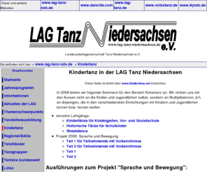 kindertanz.net: 
LAG Tanz Niedersachsen e.V.