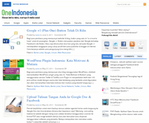 oneindonesia.com: OneIndonesia » OneIndonesia – Kilasan berita tekno, startups , media sosial , SEO dan keamanan online
OneIndonesia hadir untuk komunitas online IT Indonesia, menyajikan kilasan berita teknologi, startups, media sosial (social media), SEO dan keamanan o