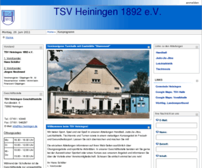 tsv-heiningen.de: TSV Heiningen 1892 e.V. >  Home
Der TSV Heiningen bietet Sport, Spiel und viel Spaß in seinen Abteilungen Handball, Judo/Jiu-Jitsu, Leichtathletik, Tischtennis und Turnen sowie bei einem vielseitigen Kursangebot im Freizeit- und Gesundheitssport. 