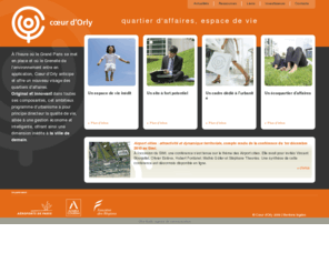 coeur-d-orly.com: Cœur d'Orly - Accueil
Cœur d’Orly est un quartier d’affaires et un espace de vie. Ambitieux programme d’urbanisme, il a pour principe directeur la qualité de vie, alliée à une gestion économe et intelligente. Original et innovant, cet écoquartier donne une dimension inédite à la ville de demain.
