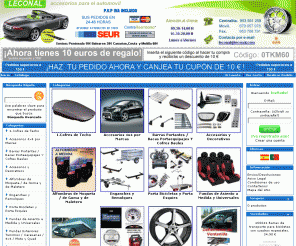 leconal.com: Accesorios para el automovil
Distribución y venta de todo tipo de accesorio para su automovil, 4x4, monovolumen, bicicleta, scooter, moto y quads