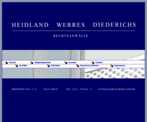 autohausverwaltung.com: Heidland Werres Diederichs, Rechtanwälte, Köln
Heidland Werres Diederichs, Rechtsanwälte