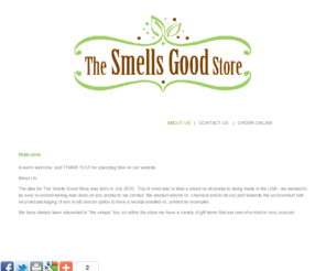 smellsgoodshop.com: The Smells Good Store - Home
The Smells Good Store, located in Elizabeth Colorado, made in the USA, gifts and smells good products