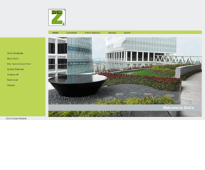 green-roof.info: zinco-greenroof.com :: Green Roofs  > Home
ZinCo Group is an international pioneer in manufacturing green roof 
systems and designing green roofs worldwide.