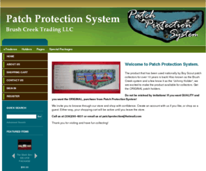 patchprotection.com: Patch Protection System: Get the Original
The product that has been used for over 10 years by the Boy Scout patch collecting hobby is back! The Patch Protection System uses high quality heavy gauge plastic and heavy cardstock to display and store your patches. 