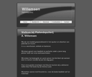 plafondspuiter.com: Plafond Spuiterij A.Willemsen
Home