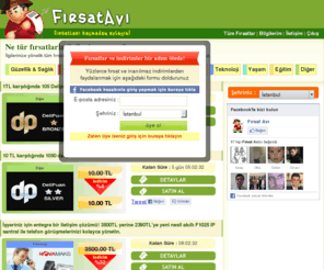 firsatavi.com: Firsatavcisi.net « Fırsatlar elinizin altında!
Fırsatlar elinizin altında!