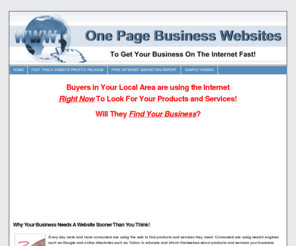 onepagebusinesssite.com: One Page Business Websites Make More Profits - Explode Business Profits With Affordable Laser Targeted One Page Business Websites!
Drive your competitors crazy! Get new leads on auto pilot and grow your business quickly. Explode your business profits with affordable laser targeted one page business websites today!