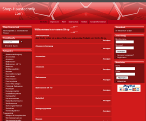 shop-haustechnik.com: Shop-Haustechnik - Markenqualität zu phantastischen Preisen
Willkommen in unserem Shop
