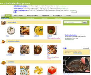 indiantamilrecipes.com: Tamil Nadu  recipes | indiantamilrecipe.com
Best of Tamil recipes, Tamil nadu recipes, vegetarian recipes, non-vegetarian recipes, Tamil nadu vegetarian recipes, Tamil nadu non-vegetarian recipes and much more.