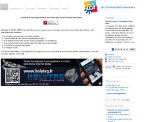 lca.fr: Groupe LCA, Les communications associees, Imprimerie - La nouvelle imprimerie, Internet - Hors-Lignes, Conseil en communication - Machinacom, Régie publicitaire - Pays-Blanc.com
Groupe lca, guerande, saint nazaire, loire atlantique, 44, les communications associees, creation de sites Internet, communication imprimee, imprimerie offset, impression numerique, conseil en communication, hors-lignes, machinacom, nouvelle-imprimerie, pays-blanc, imprimerie saint nazaire, imprimerie guerande, creation de site Internet Saint-nazaire, creation de site Internet guérande