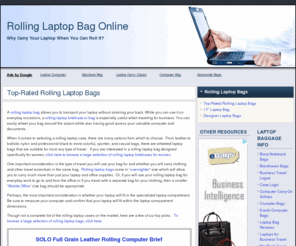 rollinglaptopbagonline.com: Rolling Laptop Bag, Wheeled Laptop Cases, Checkpoint Friendly Bags
Rolling laptop bag, transport your laptop without straining your back. Many styles of wheeled laptop bags in leather, ballistic nylon, checkpoint friendly, and detachable.