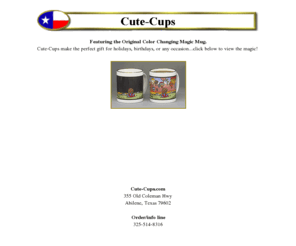 cute-cups.com: Cute-Cups
Wondermugs, a new line of color changing coffee mugs that metamorphosize dramatically when a hot beverage is added. Utilizing stunning graphics, often featuring work by name artists, they make drinking coffee, tea, hot chocolate or soup a whole new experience!