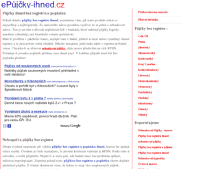 epujcky-ihned.cz: Půjčky bez registru ihned - inzerce
Online nabídka a poptávka po půjčkách ihned bez registru. Inzerce zdarma.