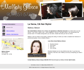 hairbymallory.com: Hair Stylist La Verne, CA - Mallory Gibson 909-981-5731
Mallory Gibson provides hair styling, coloring and cutting to La Verne, CA. Call 909-851-5731 for more information.