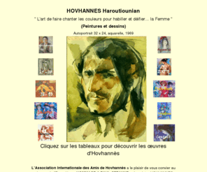 hovhannes-galerie.com: hovannes-galerie
les oeuvres d'hovhannes: aquarelles, fusain, huiles sur toile, sanguines