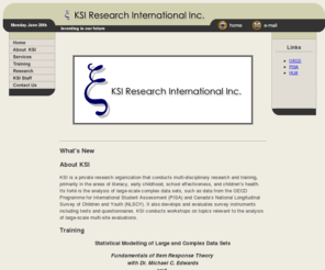 ksiresearch.com: KSI Research International Inc. - J. Douglas Willms - Home
KSI Research International Inc. conducts multi-disciplinary research and training, primarily in the areas of literacy, early childhood, school effectiveness, and children's health. Its fort?is the analysis of large-scale complex data sets, such as data from the OECD Program for International Student Assessment (PISA). KSI conducts workshops on topics relevant to the analysis of large-scale multi-site evaluations.