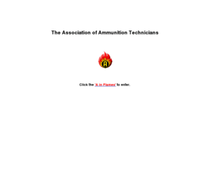 ammotechs.org: Association of Ammunition Technicians
The Association of Ammunition Technicians