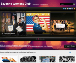 bayonnewomensclub.com: -
Bayonne Womens Club
"Getting together to make a differnce"