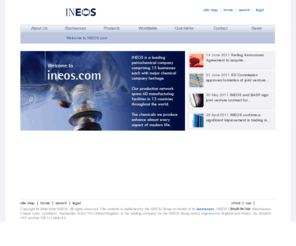 ineosusaoandp.com: INEOS
A manufacturing, distribution, sales and marketing company of speciality and
intermediate chemicals, including oxides, glycols, and esters.