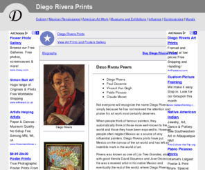 diego-rivera.org: Diego Rivera Prints
Discusses Diego Rivera prints, posters, and paintings. Also includes biographies, artistic styles, and controversies surrounding the artist.