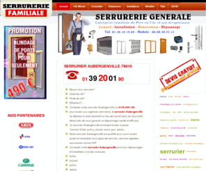 serrurier-aubergenville.com: Serrurier AUBERGENVILLE 78410 Serrurier Confiance Tel: 01 39 20 01 90
serrurieraubergenville.eu :: Tel:01 69 24 45 96 :: Le serrurier agrée et de confiance sur Serrurier AUBERGENVILLE 78410, spécialiste ouverture de porte et coffre fort, remplacement, canon, barillet, cylindre, serrure, grille metallique, Serrure A2P, porte, blindage de porte etc... sur Serrurier AUBERGENVILLE 78410, et tout le 78