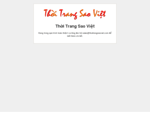 thoitrangsaoviet.com: Thời Trang Sao Việt
Công ty thời trang Sao Việt