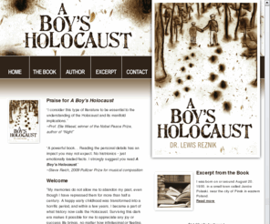 aboysholocaust.com: A Boy's Holocaust by Dr. Lewis Reznik
A Boy's Holocaust by Dr. Lewis Reznik