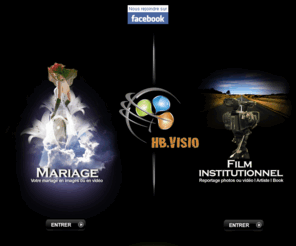 hb-visio.com: indexHBVISIO
le spécialiste pour vos plus beaux souvenir en vidéos ou photos, HB VISIO.