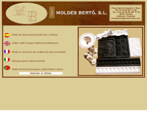 moldesparahormigon.com: Moldes Berto
www.moldes-berto.com, es una empresa dedicada a la fabricacion de moldes para escayola y piedra artificial, con mas de 30 años de experiencia.