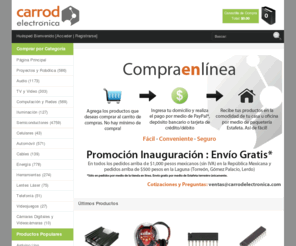 carrodelectronica.com: Carrod Electrónica Online
Tienda en línea de componentes electrónicos, accesorios de computadora y televisión.