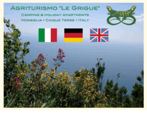 legrigue.it: Agriturismo Le Grigue • Moneglia • Cinque Terre • Italy
Agriturismo Le Grigue, Moneglia, Cinque Terre, Liguria - appartamenti camere camping vicino mare