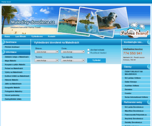 maledivy-dovolena.cz: Maledivy - dovolená.cz - Vaše exotická dovolená
Maledivy - dovolená snů. Největší nabídka, last minute zájezdy na Maledivy. Informace o zemi Maledivy. Dovolená ve vysněné destianci Malediv, např.: Jižní Ari Atol, Haa Atol, Baa Atol a mnoho dalších